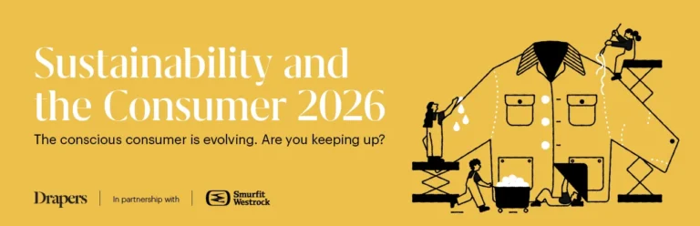 Drapers’ Latest Report Unveils Evolving Consumer Sustainability Landscape in Fashion After Four-Year Hiatus