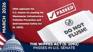 US Senate Passes WIPPES Act to Establish National Standards for Non-Flushable Wipe Labeling and Protect Wastewater Infrastructure