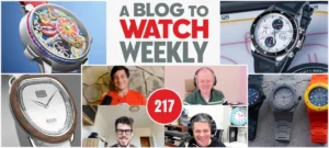 ABlogtoWatch Weekly: Navigating the Hype and Expectations Ahead of Watches and Wonders 2026