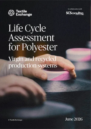Textile Exchange Releases New Life Cycle Assessment Study To Increase Understanding Of Polyester’s Environmental Impact