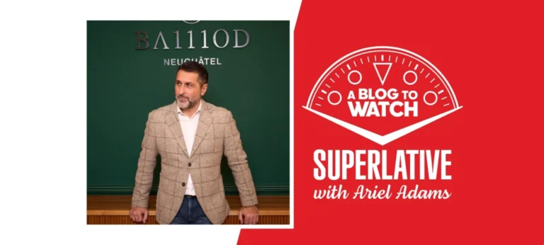 Thomas Baillod of BA111OD Discusses Disrupting Swiss Watchmaking Norms on SUPERLATIVE Podcast