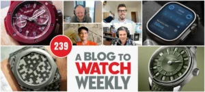 ABlogtoWatch Weekly Episode 239 Explores Luxury Horology Trends and Technological Integration