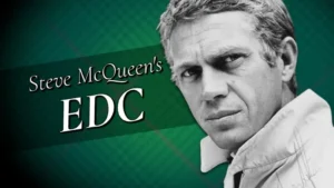 The Everyday Carry of Steve McQueen: A Study in Personal Authenticity and Enduring Style